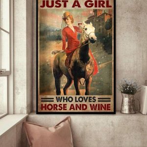 Just A Girl Who Loves Horse And Wine Lady Girl Riding Horse Drinking Red Wine Canvas Poster