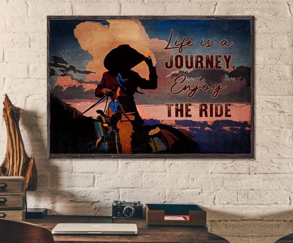 Life Is A Journey Enjoy The Ride Cowboy Riding Horse Sunset Canvas Poster