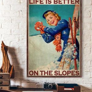 Life Is Better On The Slopes Lady Girl Snow Surfing Canvas Poster