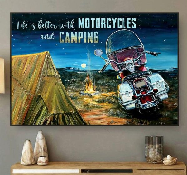 Life Is Better With Motorcycles And Camping Painting Fire Camping Tent Canvas Poster