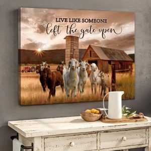 Live Like Someone Left The Gate Open Goat Farm Farmer Farming Canvas Poster