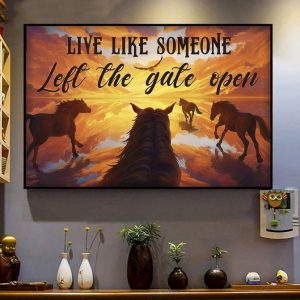 Live Like Someone Left The Gate Open Horses Running Sunset Mountain Eagle Canvas Poster