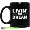 Livin’ The Dream Simple Black Mug