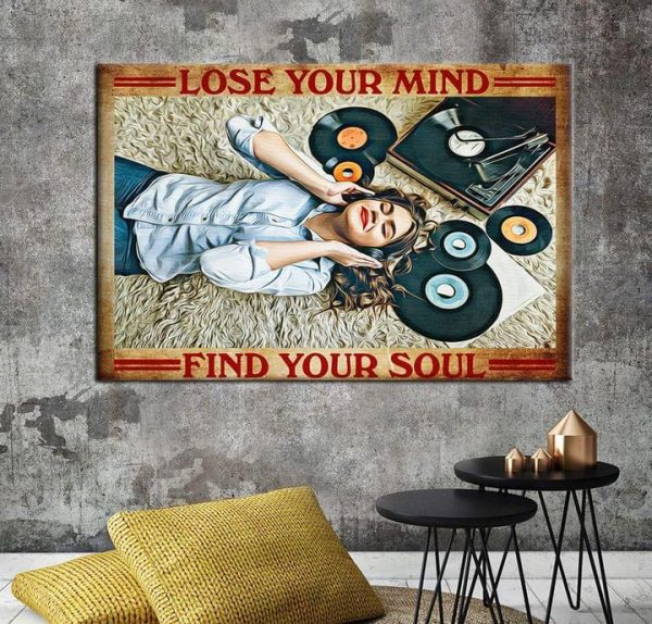 Lose Your Mind Find Your Soul Lady Girl Listening To Music Phonograph Canvas Poster