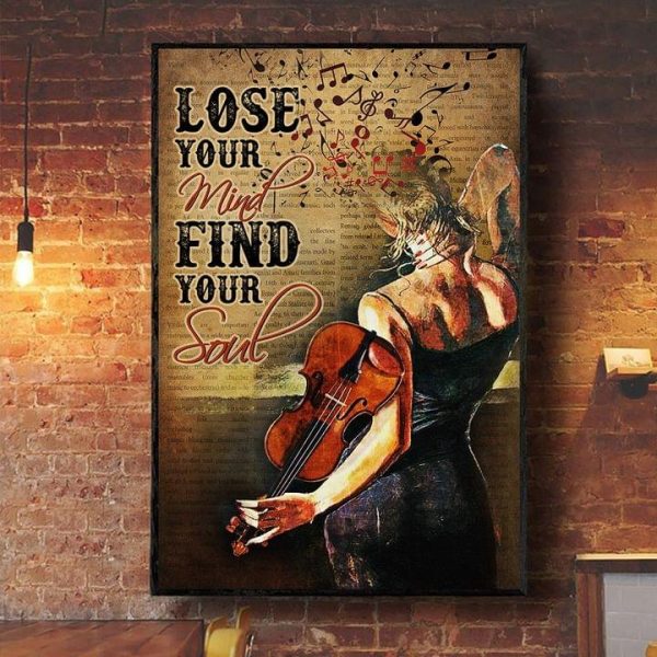 Lose Your Mind Find Your Soul Lady Girl Plays The Violin Music Notes Canvas Poster