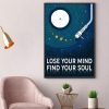 Lose Your Mind Find Your Soul Phonograph Universe Galaxy Canvas Poster