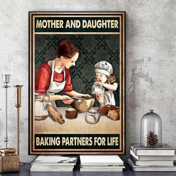 Mother And Daughter Baking Partners For Life Mother And Daughter Baking Cake Canvas Poster