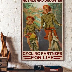 Mother And Daughter Cycling Partners For Life Family Love Canvas Poster