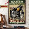 Motorcycles Garage Everything Will Kill You So Choose Something Fun Name Customized Canvas Poster