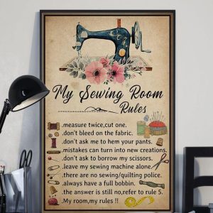 My Sewing Room Rules Sewing Tools Machine Canvas Poster