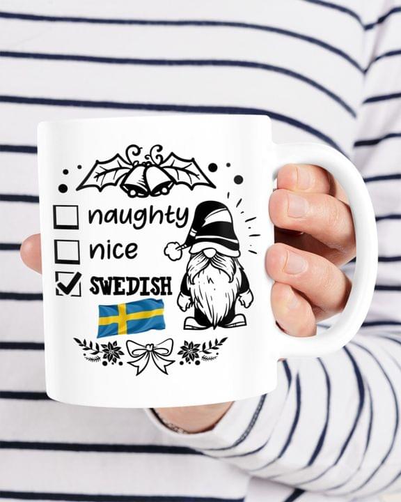 Naughty Nice Swedish Flag Of Sweden Gnome White Mug Naughty Nice Swedish Flag Of Sweden Gnome White Mug