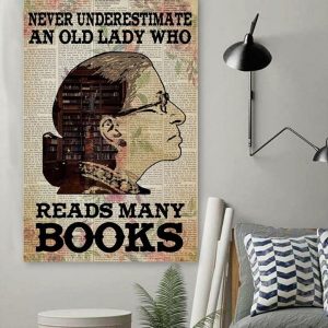 Never Underestimate An Old Lady Who Reads Many Books Lady Book Library Canvas Poster