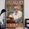 Never Underestimate An Old Man Who Is A Dentist An Old Dentist Canvas Poster
