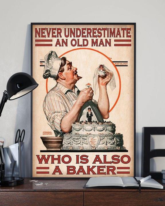 Never Underestimate An Old Man Who Is Also A Baker Old Cook Making Wedding Cake Canvas Poster Never Underestimate An Old Man Who Is Also A Baker Old Cook Making Wedding Cake Canvas Poster