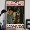 Never Underestimate An Old Man With Electrical Skills Man Fixing Machine Canvas Poster