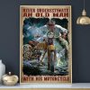 Never Underestimate An Old Man With His Motorcycle Old Man With Motorcycle Canvas Poster