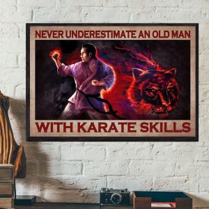 Never Underestimate An Old Man With Karate Skills Man Playing Karate Tiger Canvas Poster