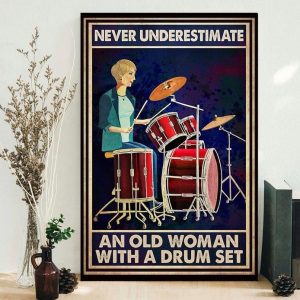 Never Underestimate An Old Woman With A Drum Set Drummer Canvas Poster