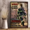 Nobody Is Born A Hero Firefighter Fight To Become One The Firefighter Man Canvas Poster