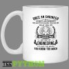 Once An Engineer You Know Too Much Funny Job Simple White Mug