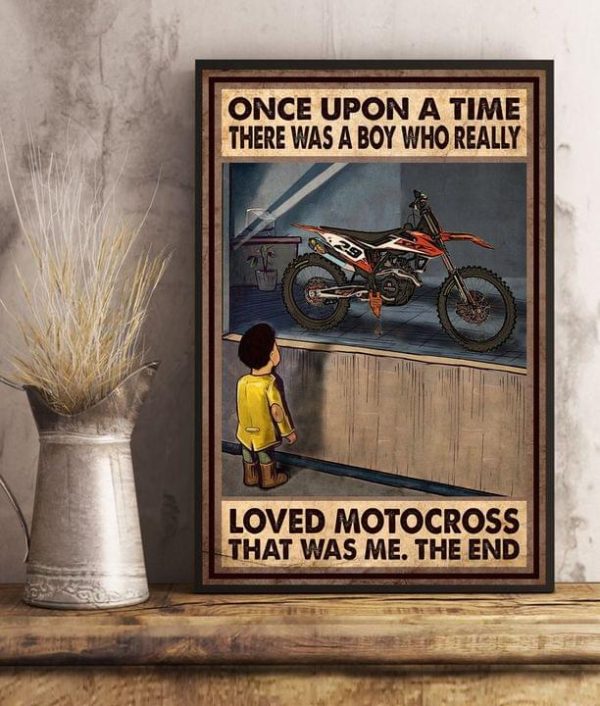 Once Upon A Time There Was A Boy Who Really Loved Motocross That Was Me The End Baby Boy Looking At Motocross Canvas Poster