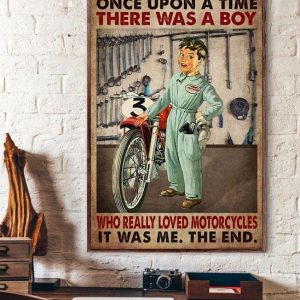 Once Upon A Time There Was A Boy Who Really Loved Motorcycles It Was Me The End Little Racing Boy Canvas Poster