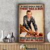 Once Upon A Time There Was A Boy Who Really Wanted To Become A Carpenter That Was Me The End Carpenter Boy Canvas Poster