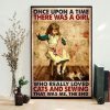 Once Upon A Time There Was A Girl Who Really Loved Cats And Sewing That Was Me The End Young Girl Sewing Canvas Poster