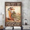 Once Upon A Time There Was A Girl Who Really Loved Her Dog And Garden It Was Me The End Baby Girl Watering Flowers Canvas Poster