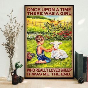 Once Upon A Time There Was A Girl Who Really Loved Sheep It Was Me The End Little Girl And Sheep Canvas Poster