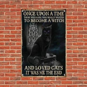 Once Upon A Time There Was A Girl Who Really Wanted To Become A Witch And Loved Cats It Was Me The End Black Cat Canvas Poster