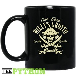One Eyed Willy’s Grotto 1985 Goon Docks Never Say Die Pirate Fan Art Simple Black Mug One Eyed Willy’s Grotto 1985 Goon Docks Never Say Die Pirate Fan Art Simple Black Mug