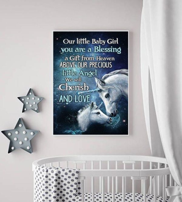 Our Little Baby Girl You Are A Blessing A Gift From Heaven Above Our Precious Little Angel We Will Cherish And Love White Unicorn Galaxy Canvas Poster