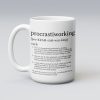 Procastiworking Funny Coffee Mug