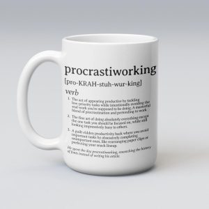 Procastiworking Funny Coffee Mug Procastiworking Funny Coffee Mug