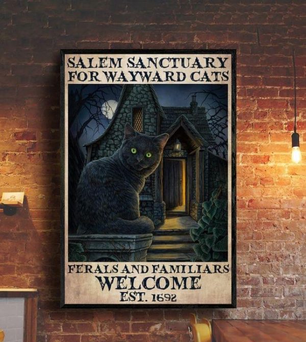 Salem Sanctuary For Wayward Cats Ferals And Familiars Welcome Est 1692 Cat Sitting Creepy House Halloween Canvas Poster