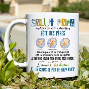Salut Papa Profitez De Votre Derniere Fete Des Peres French France Baby In Womb White Mug Salut Papa Profitez De Votre Derniere Fete Des Peres French France Baby In Womb White Mug