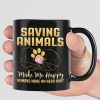 Saving Animals Make Me Happy Humans Make My Head Hurt Hands Holding Flowers Footprints Black Mug