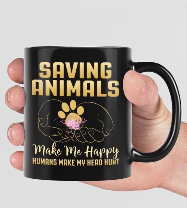 Saving Animals Make Me Happy Humans Make My Head Hurt Hands Holding Flowers Footprints Black Mug Saving Animals Make Me Happy Humans Make My Head Hurt Hands Holding Flowers Footprints Black Mug