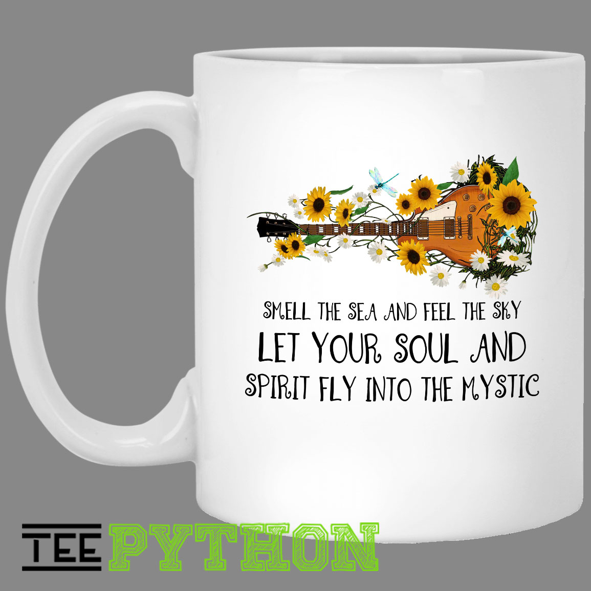 Smell The Sea And Feel The Sky Let Your Soul And Spirit Fly Into The Mystic Guitarist Peace Simple White Mug Smell The Sea And Feel The Sky Let Your Soul And Spirit Fly Into The Mystic Guitarist Peace Simple White Mug