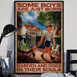 Some Boys Are Just Born Garden And Dogs In Their Souls Little Boy And Dog Canvas Poster
