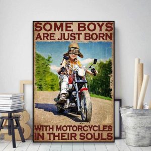 Some Boys Are Just Born With Motorcycles In Their Souls Biker Boy Canvas Poster