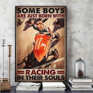 Some Boys Are Just Born With Racing In Their Souls Little Kid And Orange Car Canvas Poster