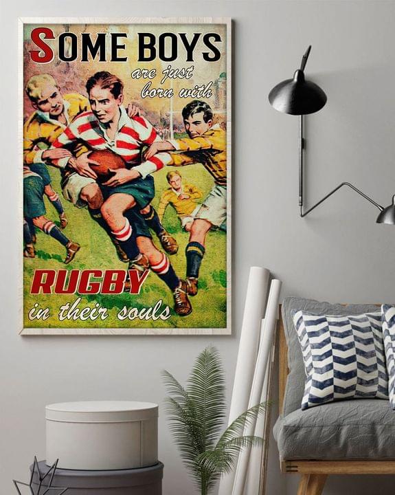 Some Boys Are Just Born With Rugby In Their Souls Boys Playing Rugby Canvas Poster Some Boys Are Just Born With Rugby In Their Souls Boys Playing Rugby Canvas Poster
