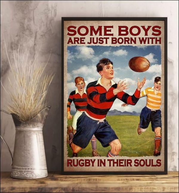 Some Boys Are Just Born With Rugby In Their Souls Rugby Football Canvas Poster
