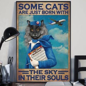 Some Cats Are Just Born With The Sky In Their Souls Cat Flight Attendant Airplane Canvas Poster