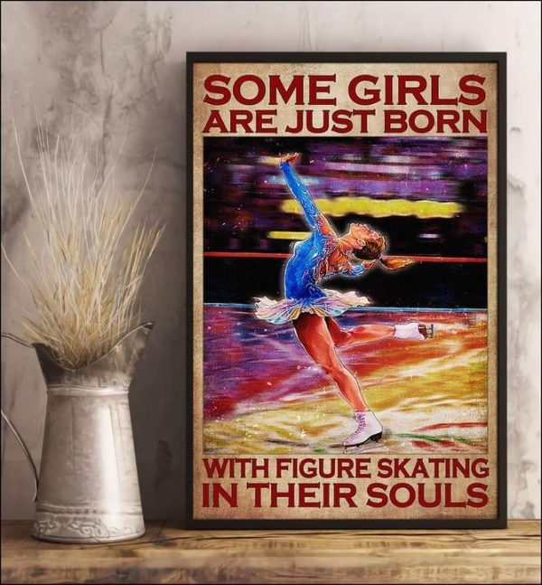 Some Girls Are Just Born With Figure Skating In Their Souls Lady Girl Ice Skating Performing Canvas Poster