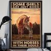 Some Girls Are Just Born With Horses In Their Souls Baby Girl Horse Canvas Poster
