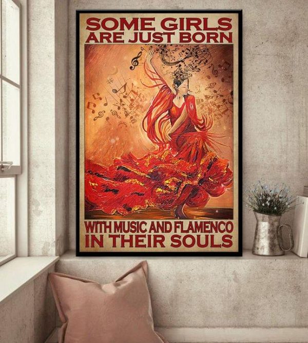 Some Girls Are Just Born With Music And Flamenco In Their Souls Lady Girl Dancing Music Canvas Poster