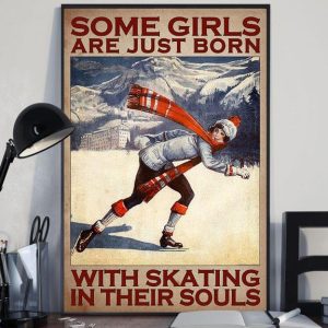 Some Girls Are Just Born With Skating In Their Souls Young Lady Girl Snowskating Canvas Poster